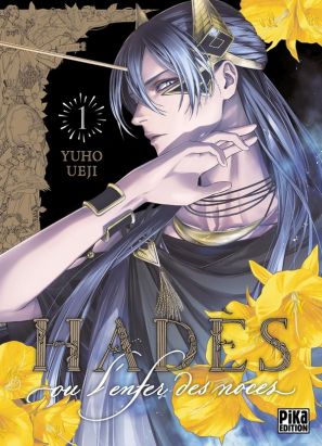 Hadès, ou l'enfer des noces tome 1