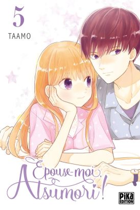 Épouse-moi, Atsumori ! tome 5