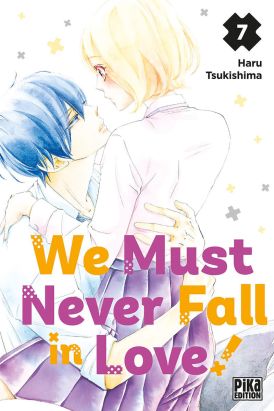 We must never fall in love ! tome 7