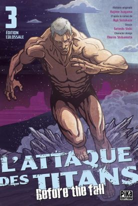 L'attaque des titans - before the fall - édition colossale tome 3