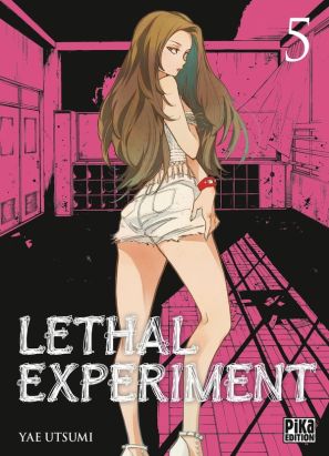 Lethal experiment tome 5 Lethal experiment tome 5