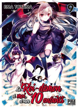 Le roi-démon et moi, et nos 10 enfants tome 9