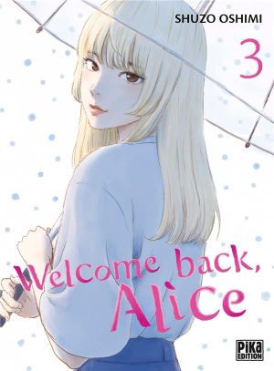 Welcome back, Alice tome 3