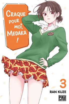 Craque pour moi, Medaka ! tome 3 Craque pour moi, Medaka ! tome 3