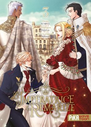 L'impératrice remariée tome 3
