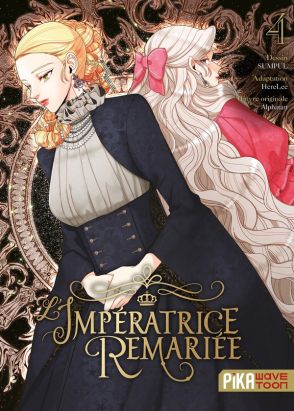 L'impératrice remariée tome 4