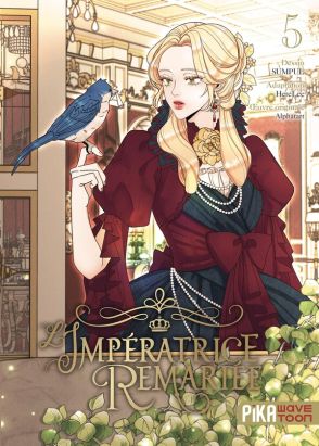 L'impératrice remariée tome 5
