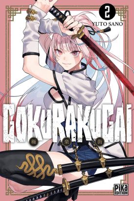 Gokurakugai tome 2
