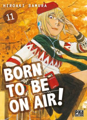 Born to be on air ! tome 11