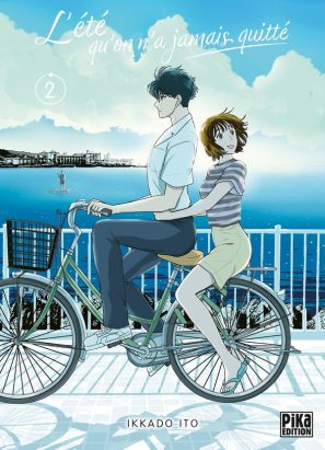 L'été qu'on n'a jamais quitté tome 2