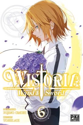 Wistoria - Wand and Sword tome 6