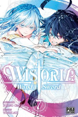 Wistoria - Wand and Sword tome 7