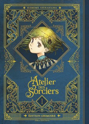 L'atelier des sorciers (édition grimoire) tome 1