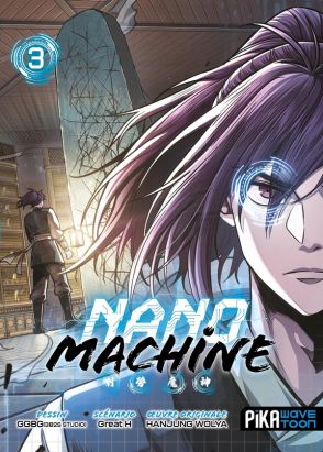 Nano machine tome 3