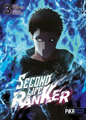 Second life ranker tome 3