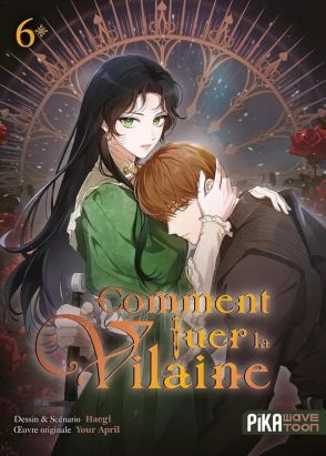 Comment tuer la vilaine tome 6