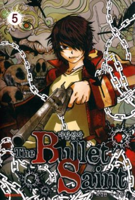 the bullet saint tome 5