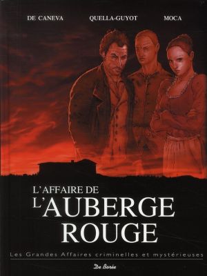 l'affaire de l'auberge rouge l'affaire de l'auberge rouge