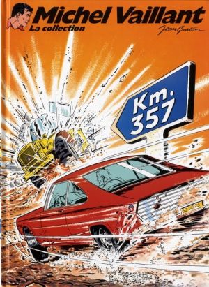 Michel Vaillant - La collection tome 16 - Km. 357