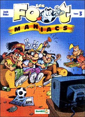 les footmaniacs tome 3 - quizz
