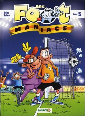 les footmaniacs tome 5 - quizz