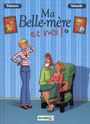 ma belle-mère et moi tome 2