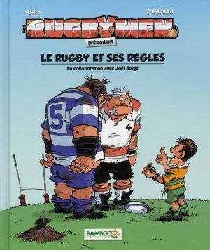 les rugbymen ; les règles des rugbymen