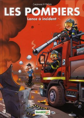 les pompiers tome 10