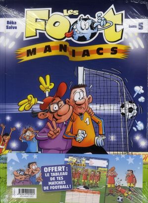 les foot maniacs tome 5 - op rentrée clubs