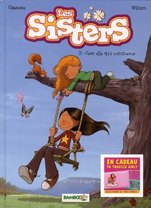 les Sisters tome 3 - c'est elle qu'a commencé