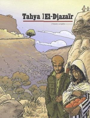 Tahya el-Djazaïr - tome 1 et tome 2