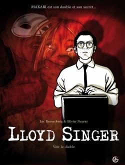 Lloyd Singer tome 3 - voir le diable