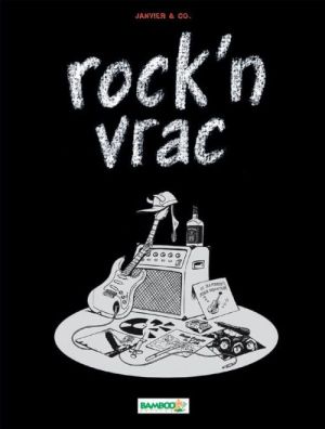rock en vrac Tome 1