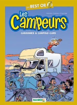 les campeurs ; best-or ; caravanes & camping-cars