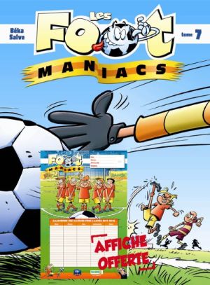 les Foot Maniacs tome 7 - rentrée des clubs