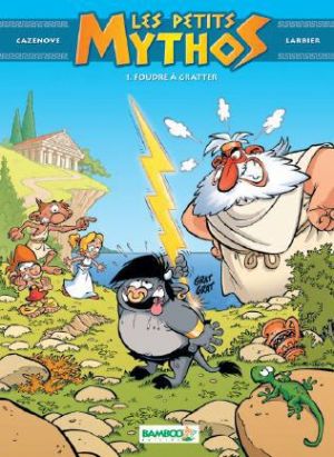 Les Petits Mythos tome 1 - foudre a gratter