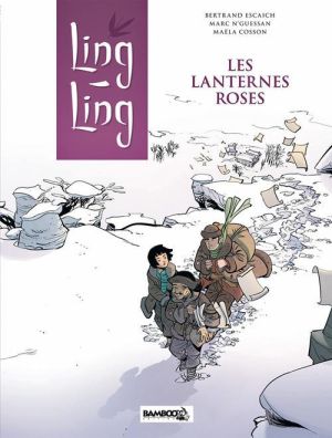 Ling Ling tome 2 - les lanternes roses