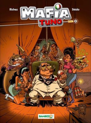 mafia Tuno tome 2 - Don qui shoote