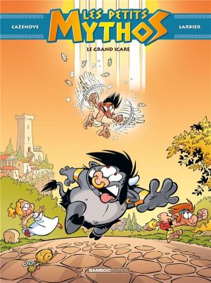 les Petits Mythos Tome 2 : le grand Icare