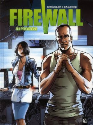 firewall tome 2 - qui perd gagne