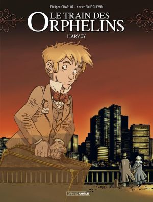 Le train des orphelins tome 2 - Harvey