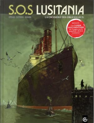 S.O.S. Lusitania tome 1 : la croisière des orgueilleux