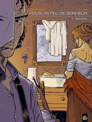 pour un peu de bonheur tome 2 - Aurélien
