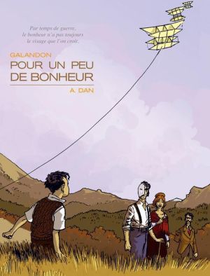 Pour un peu de bonheur - Coffret tome 1 et tome 2