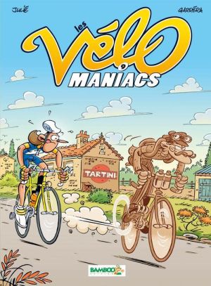 les Vélo Maniacs tome 9