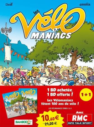 les Vélo Maniacs Tome 1
