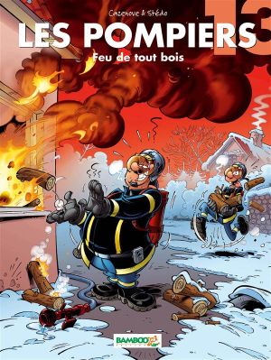 les pompiers tome 13
