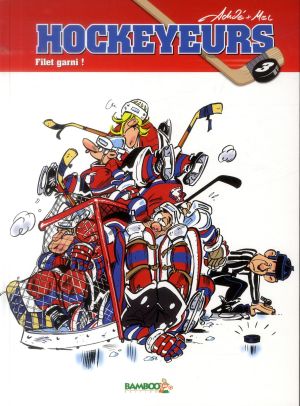 Les hockeyeurs tome 3 - filet garni