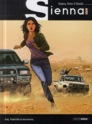 Sienna Tome 4 - Iraq, fraternité et terrorisme…