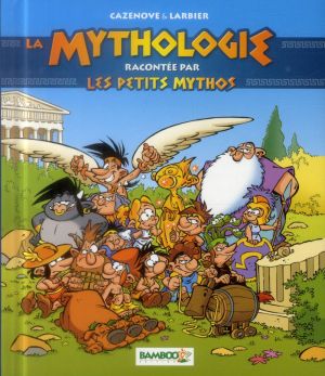 La Mythologie expliquée par les Petits Mythos